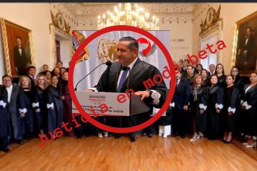 Justicia en modo beta: ¿El nuevo Poder Judicial del Edomex nos hará clic?